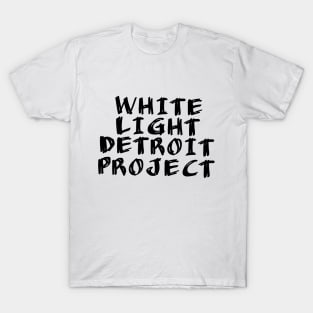 White Light Detroit Project T-Shirt